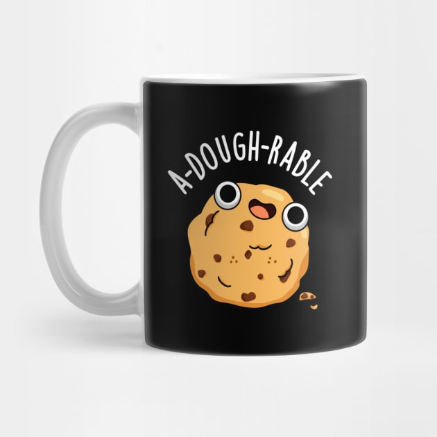 A-dough-rable Cute Cookie Pun by punnybone